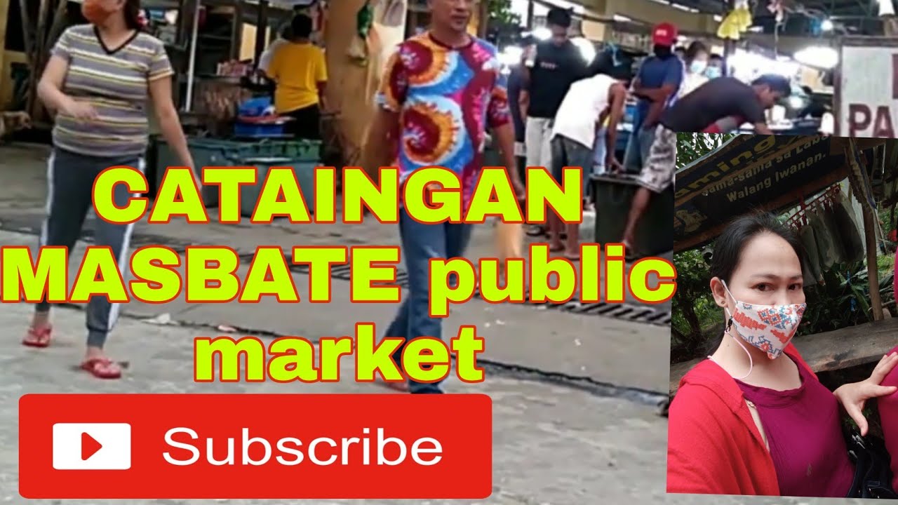 CATAINGAN MASBATE PUBLIC MARKET or merkado Ng cataingan juvilyns journey ❤️