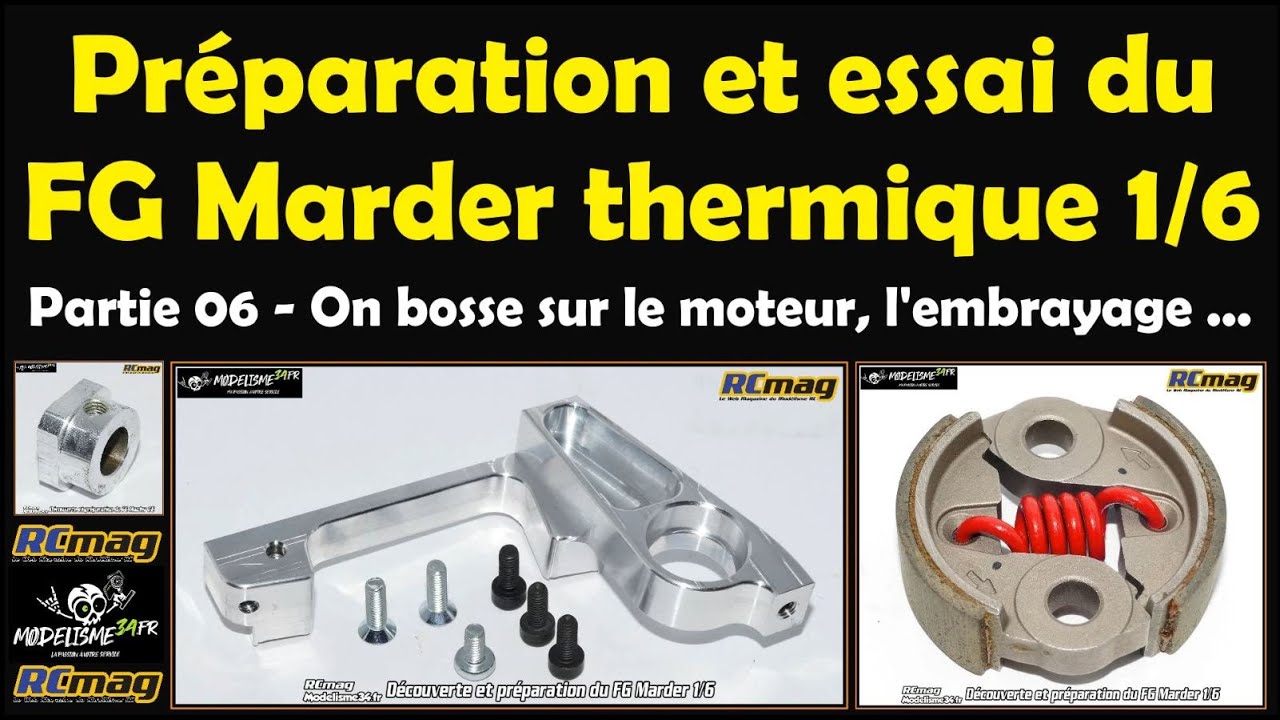 Préparation et essai du FG Marder thermique 1/6 - Partie 06 moteur et embrayage