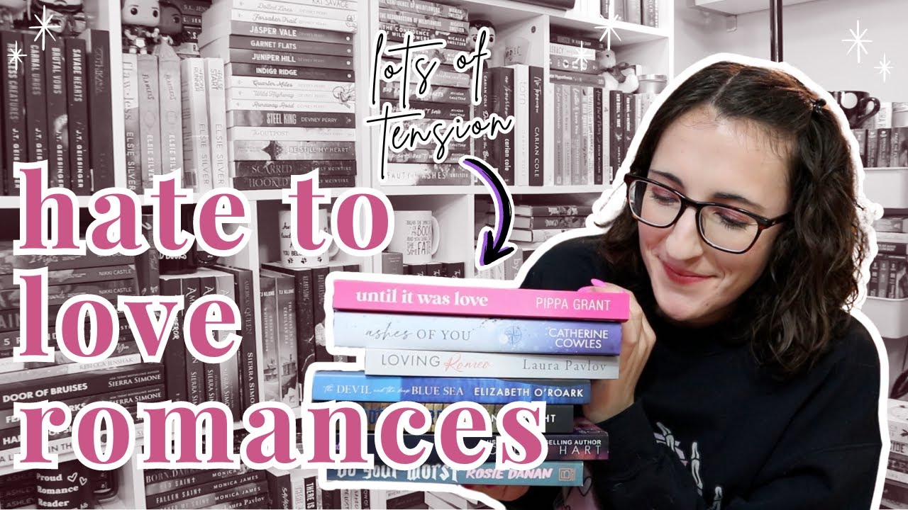 Hate to Love Romance You NEED to Read