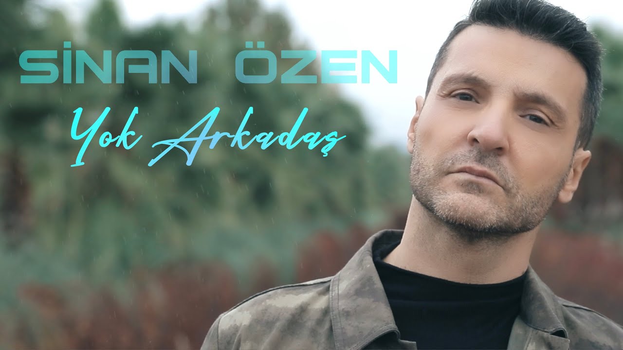Sinan Özen - Yok Arkadaş (Feat. Amad) [Official Video]