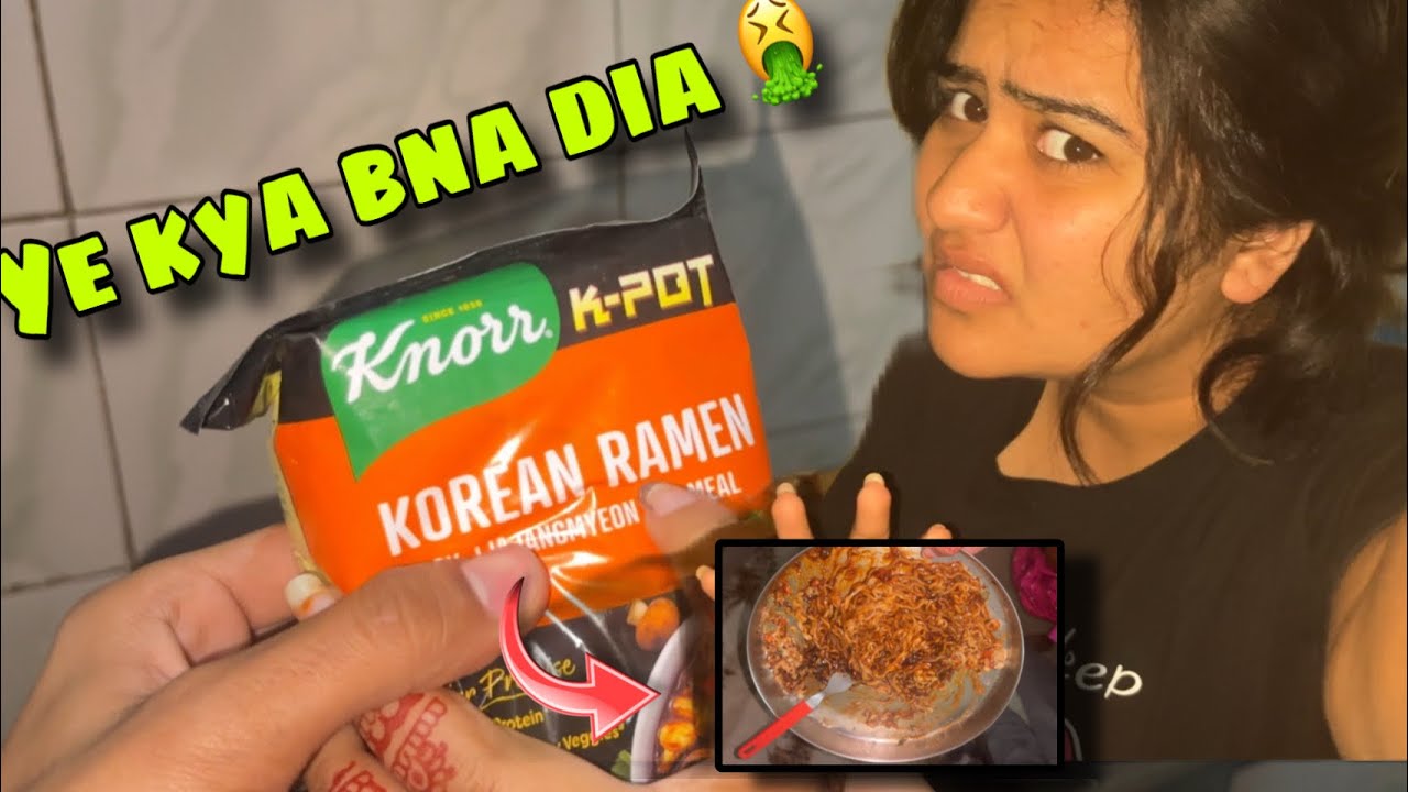 🤮Korean Noodles Sch M Bekaar Tha Ye Wala🤮|| Billul Bhi Mt Khana🤮