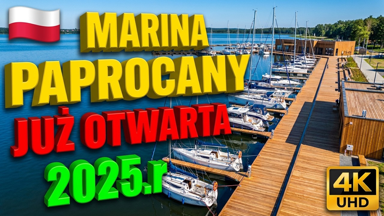 NOWA MARINA PAPROCANY || TYCHY JUŻ OTWARTA 2025.r 4K UHD
