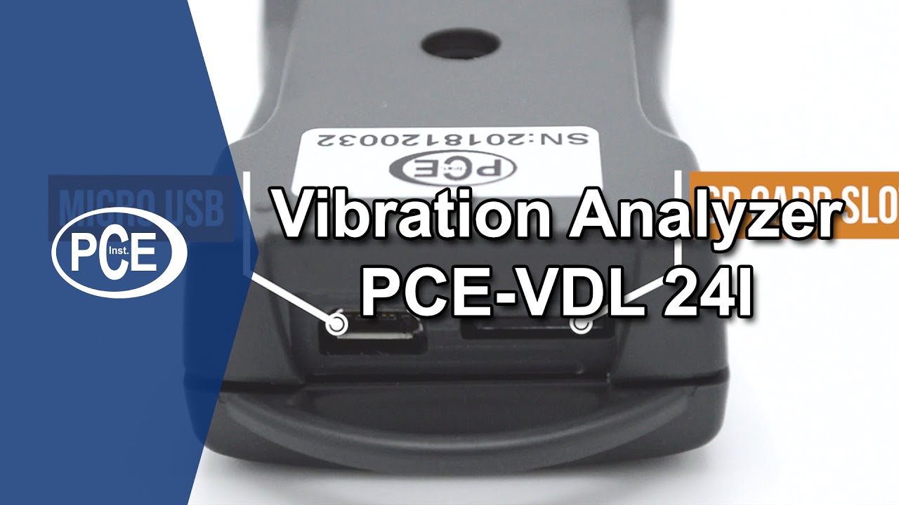 Vibration Analyzer PCE-VDL 24I