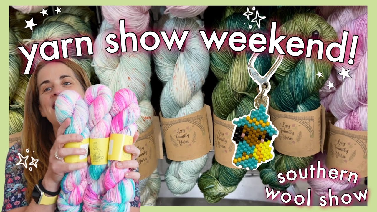 Come with me to the Southern Wool Show! UK Yarn Show & HAUL 🧶 VLOG