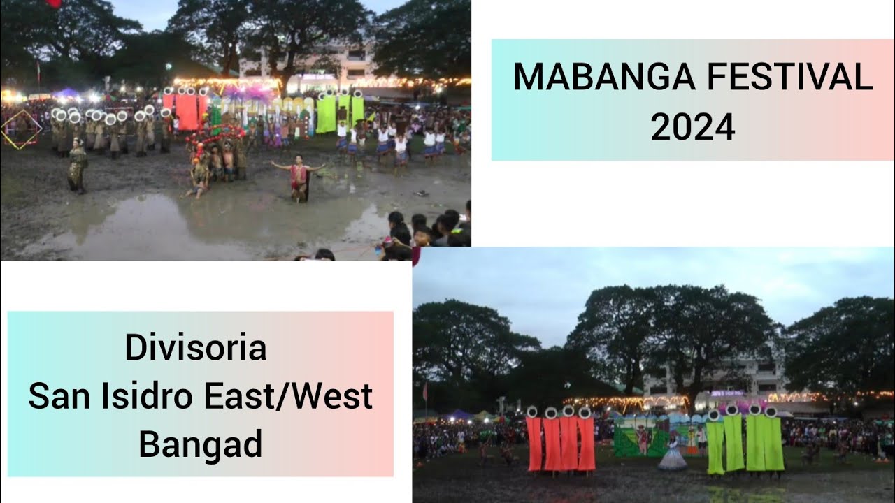 MABANGA FESTIVAL 2024 |  Cluster 1 (Divisoria,San Isidro East/West, Bangad)