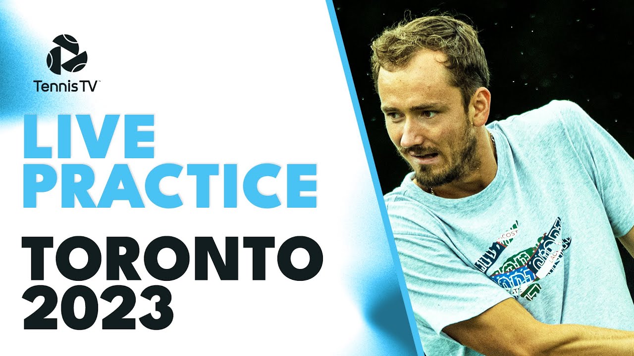 LIVE: Watch Daniil Medvedev and Taylor Fritz Practice in Toronto