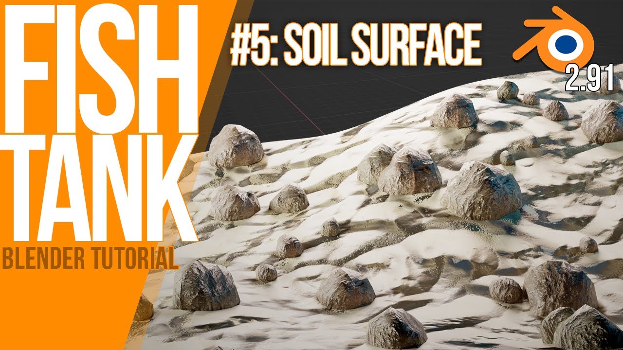 How to create SOIL + ROCKS | Blender 2.91 | Tutorial  | Fish Tank #5