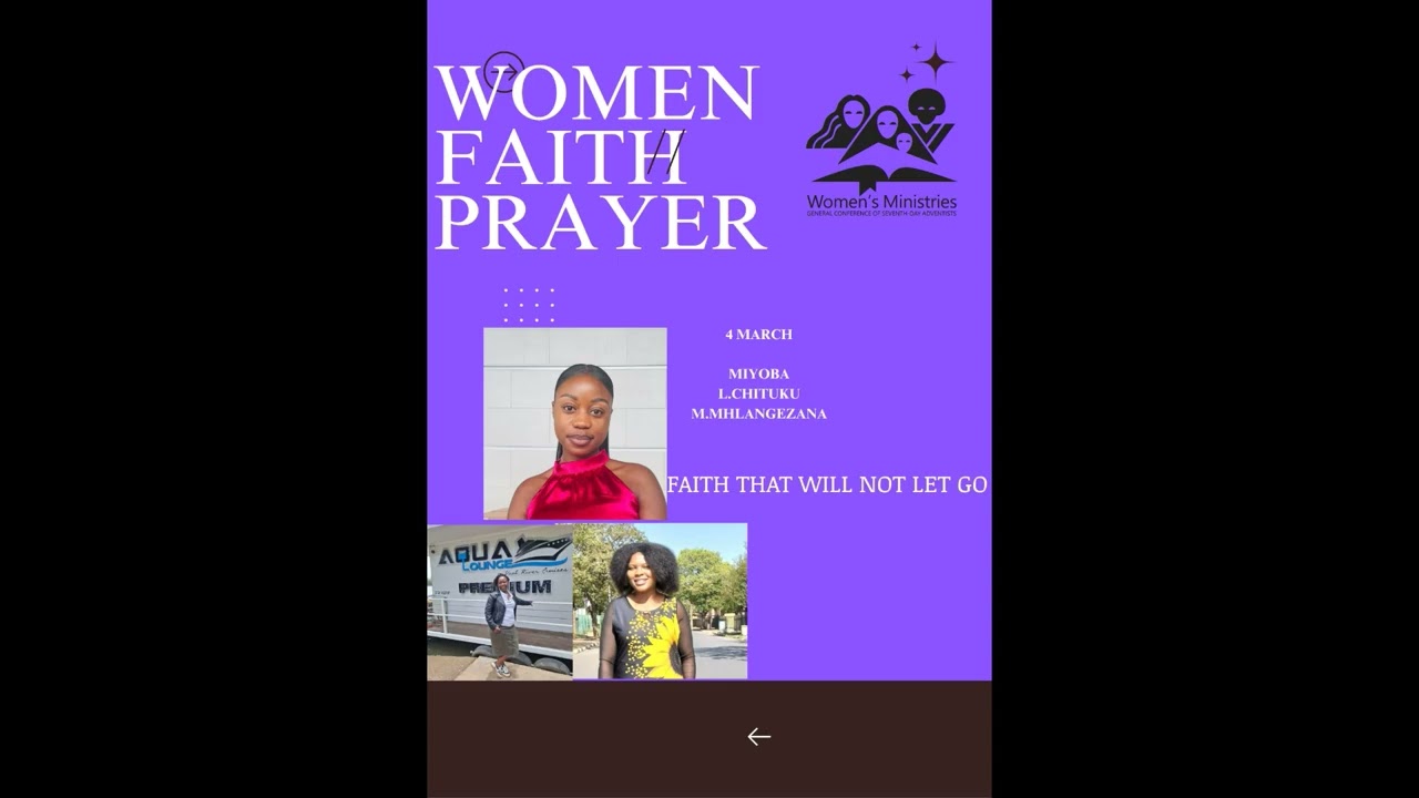 Women Ministries Week of Prayer:Day 4