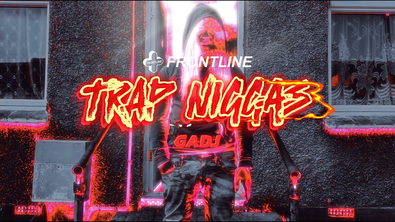 🚨 New Drop! Gadj &ndash; &ldquo;Trap Niggas&rdquo; (Visualiser) 🚨
