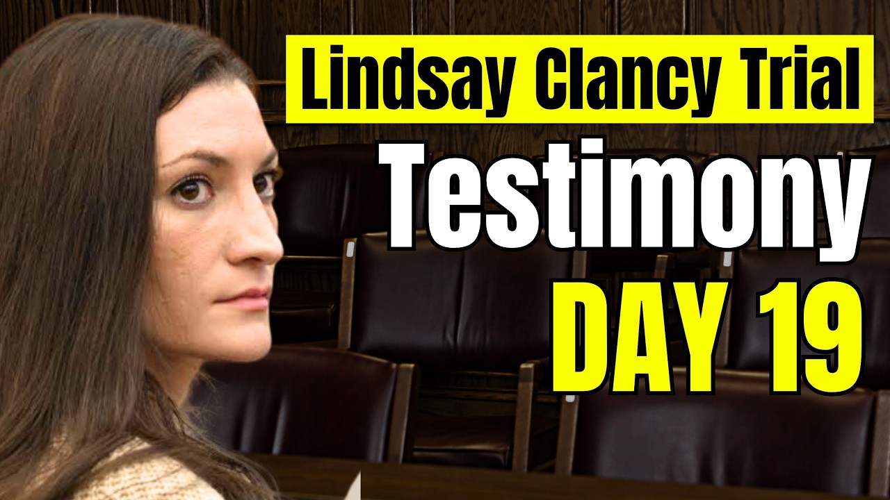 LIVE Lindsay Clancy Murder Trial Day 19