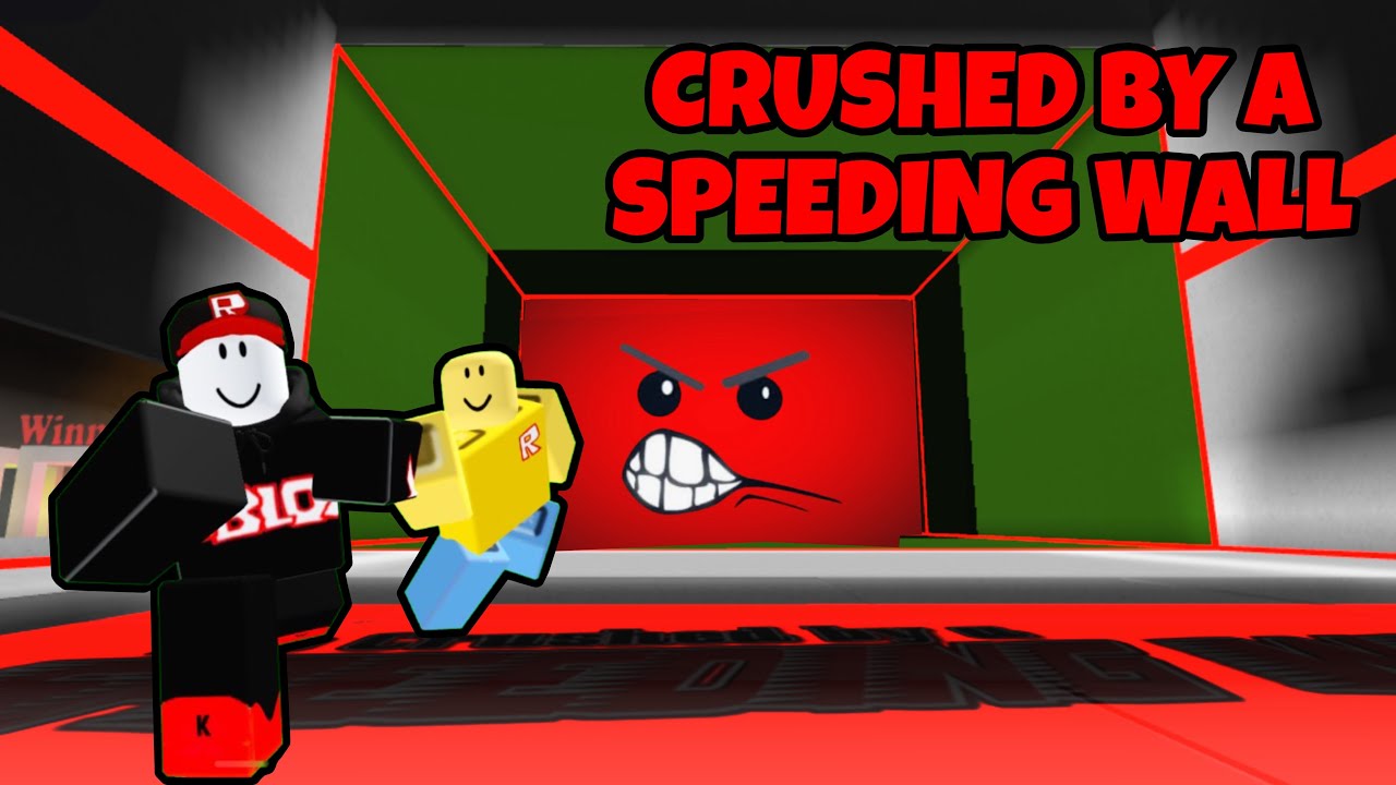Playing Be Crushed By A Speeding Wall!!