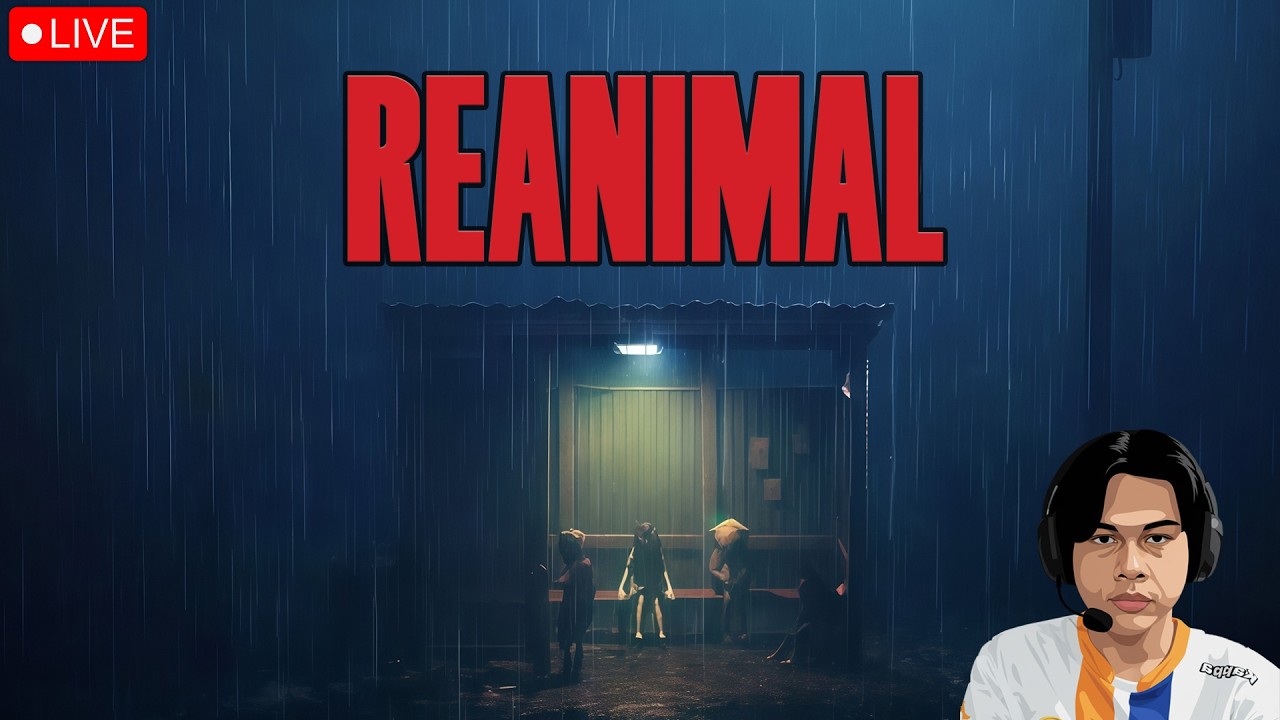 🔴LIVE :SAMBUNG!! #2【REANIMAL】(MALAYSIA)