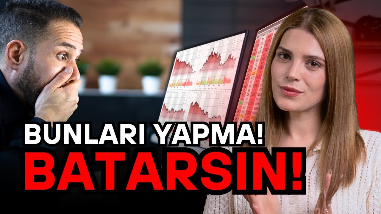 YATIRIMDA BATIRAN HATALAR! @r.aryapolat