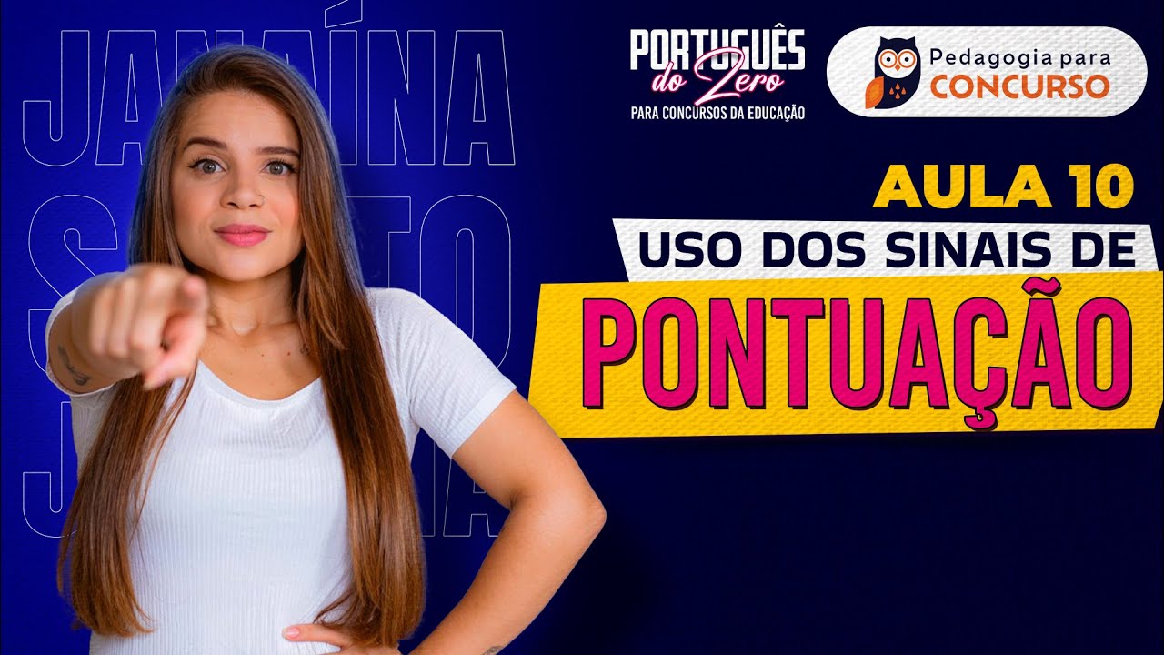 Uso dos sinais de pontuação | Português do Zero para Concursos da Educação