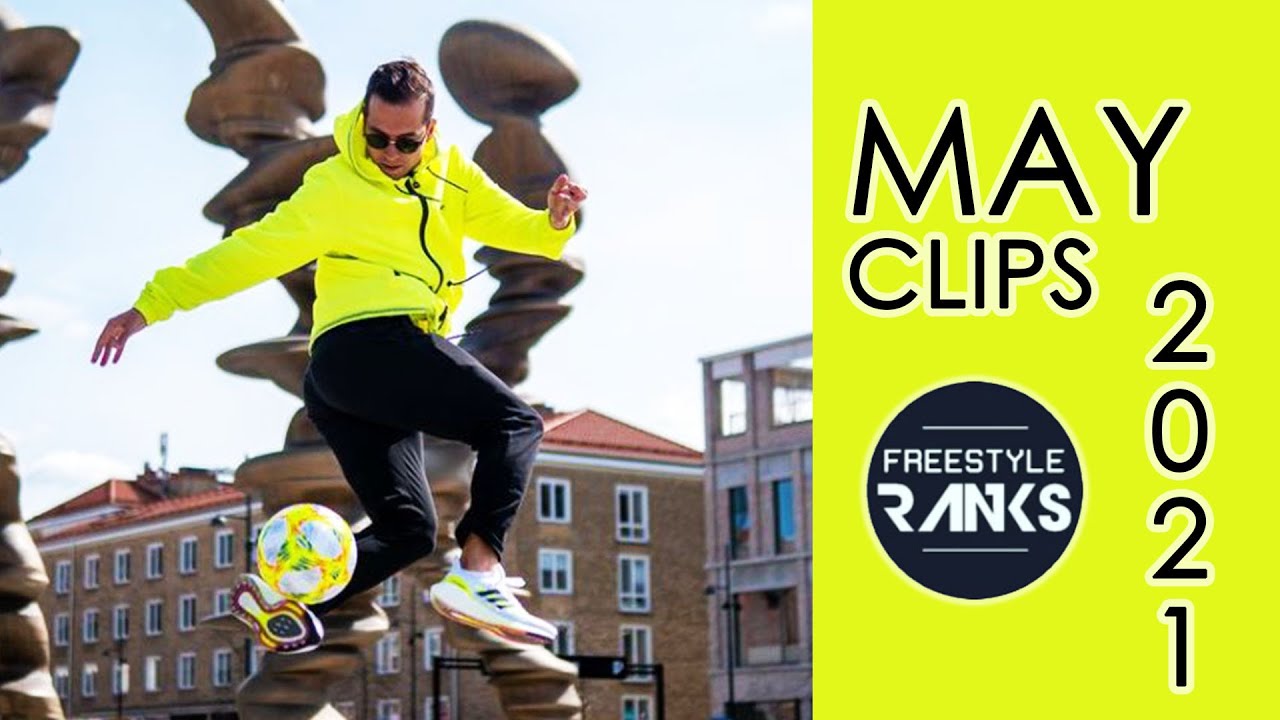 BEST OF MAY 2021 | FREESTYLE FOOTBALL