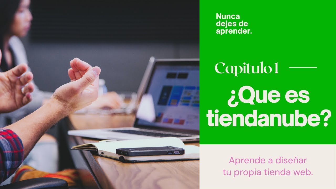 CLASE 1 - &iquest;Qu&eacute; es tiendanube?