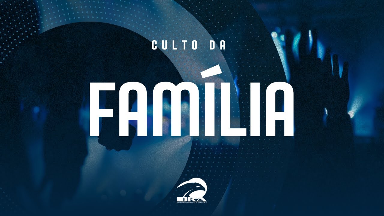 Culto da família