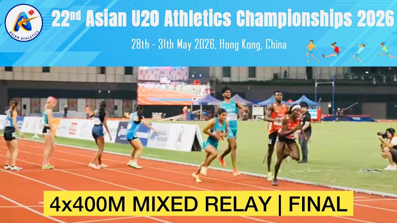 4x400 METER MIXED RELAY | FINAL | 22ND ASIAN U20 ATHLETICS CHAMPIONSHIP 2026