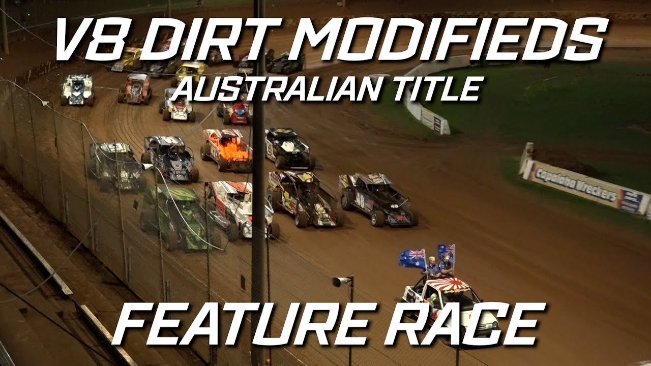 V8 Dirt Modifieds: титул чемпиона Австралии — A-Main — Archerfield Speedway — 22.01.2022