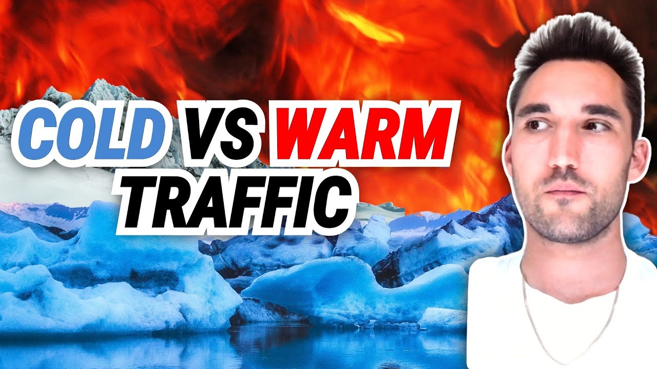 How to Target Warm Vs Cold Traffic