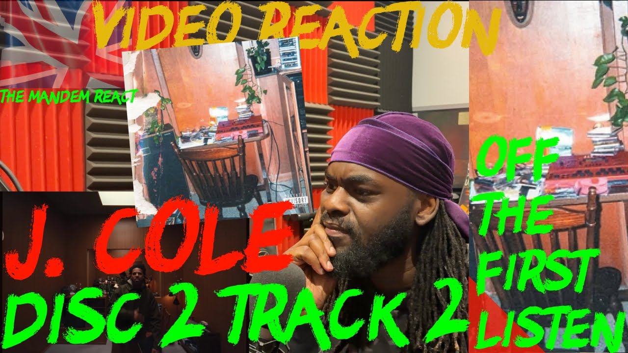 J COLE DISC 2 TRACK 2 Music Video Reaction OFF THE FIRST LISTEN (Music Video Edition)