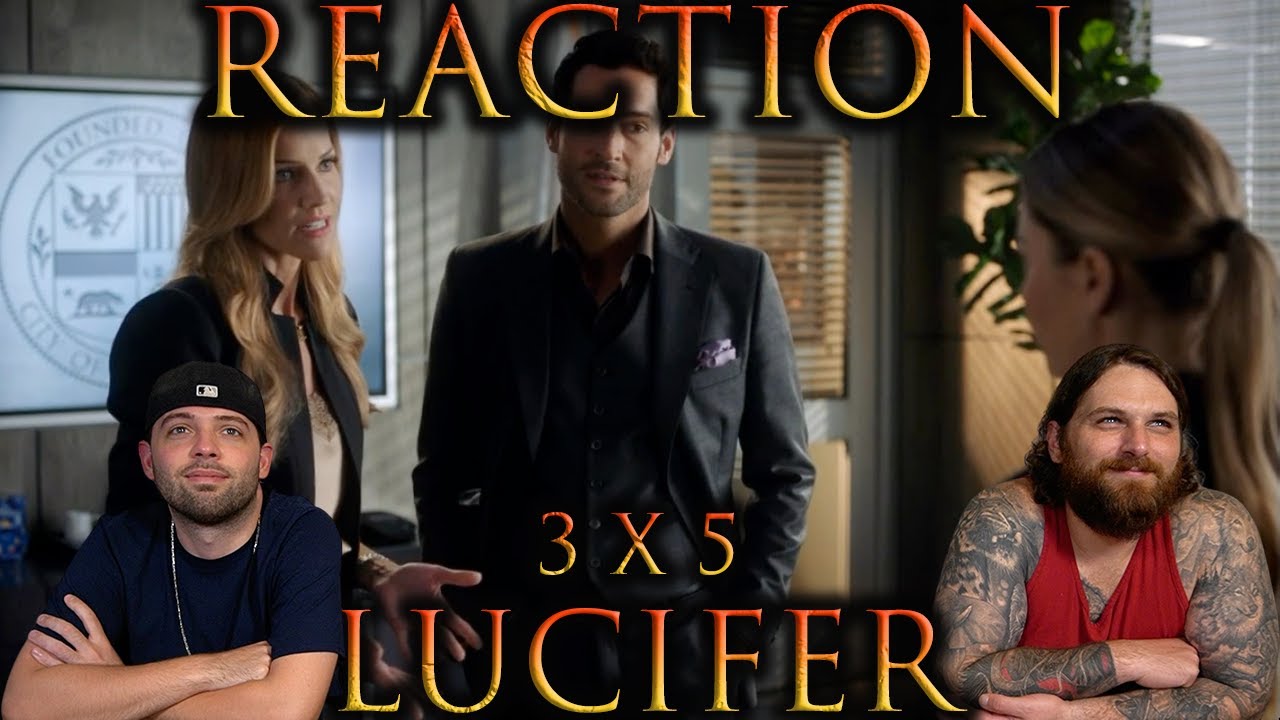 Lucifer 3x5 REACTION!! 