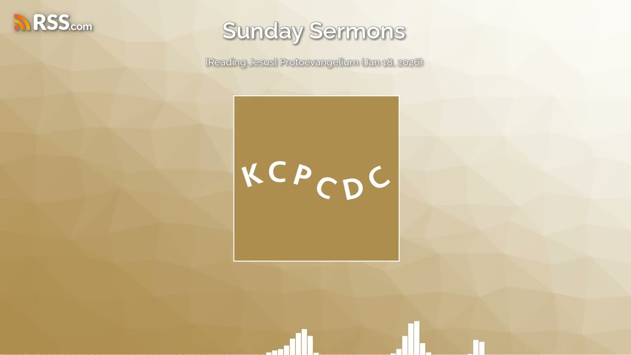 [Reading Jesus] Protoevangelium (Jan 18, 2026)