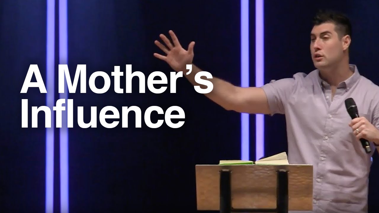 A Mother's Influence