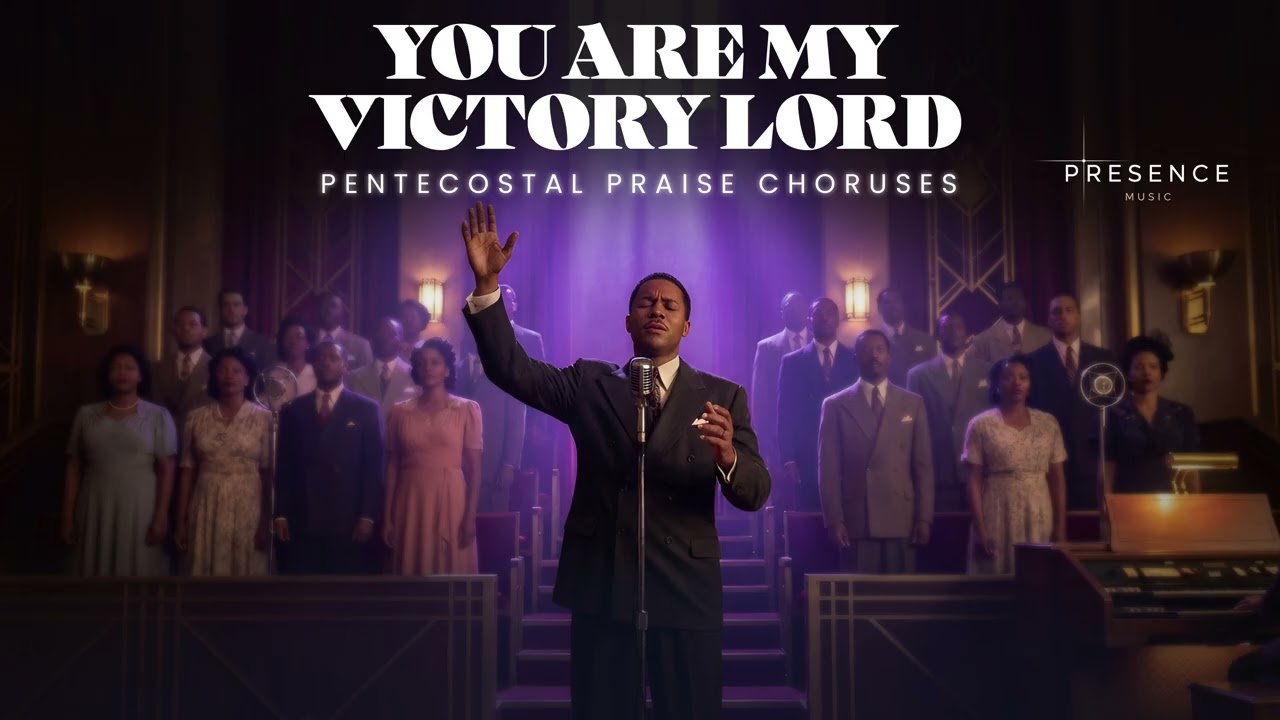 You Are My Victory Lord | PENTECOSTAL PRAISE CHORUSES for Spiritual Warfare & Worship