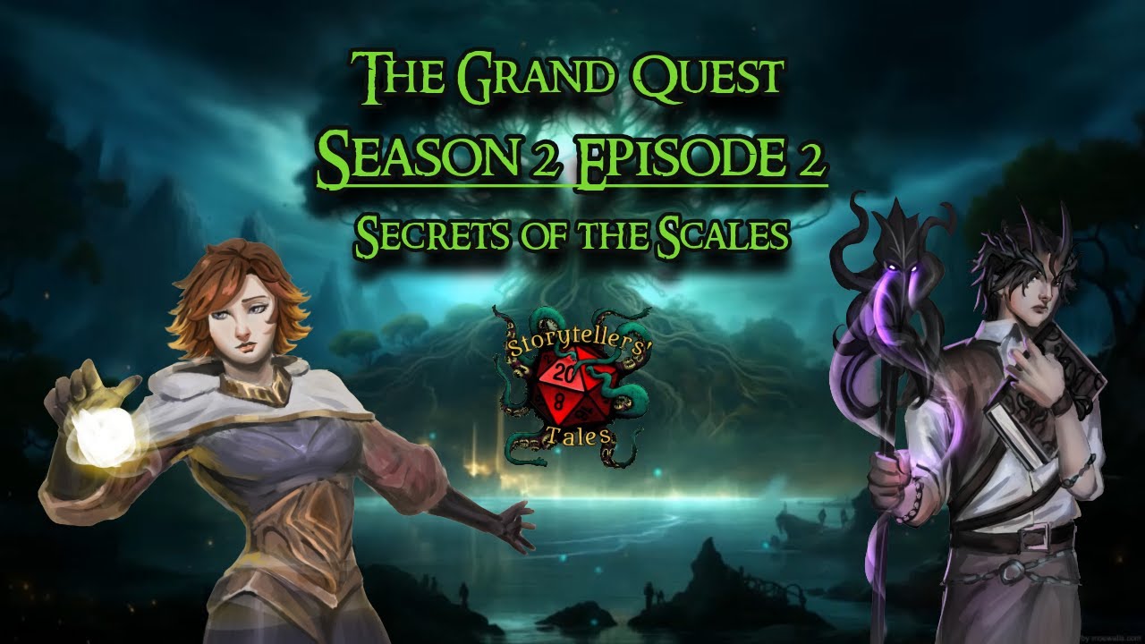 D&D The Grand Quest | Season 2, Episode 2: Secrets of the Scales