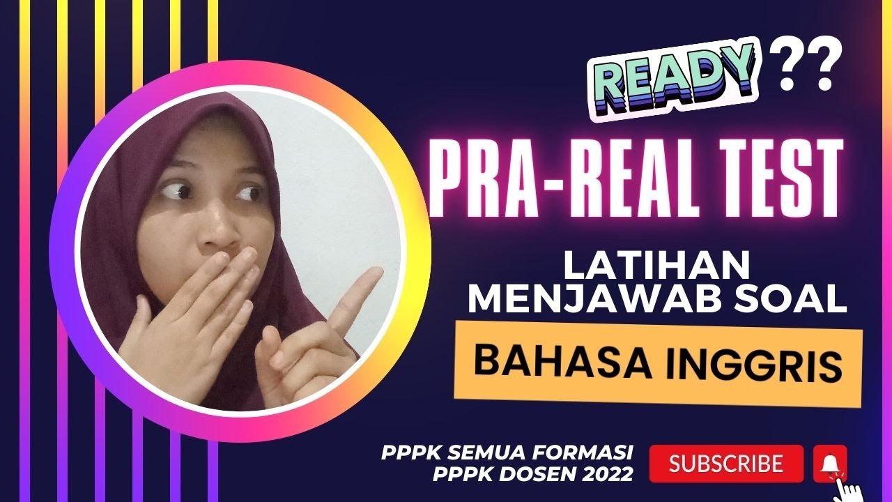 AUTO MAHIR ! PRA-REAL TEST - LATIHAN MENJAWAB SOAL BAHASA INGGRIS / PPPK 2023 - PPPK DOSEN 2023