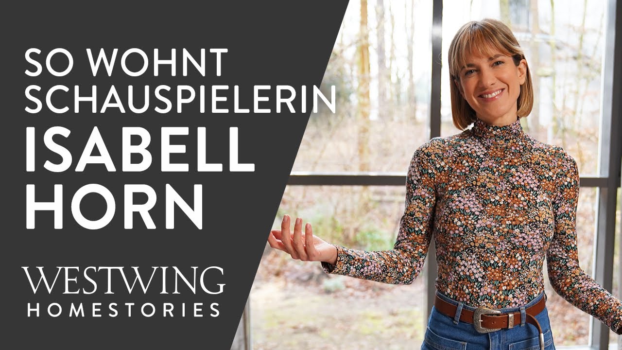 Isabell Horn Roomtour | So wohnt die Schauspielerin mit ihrer Familie