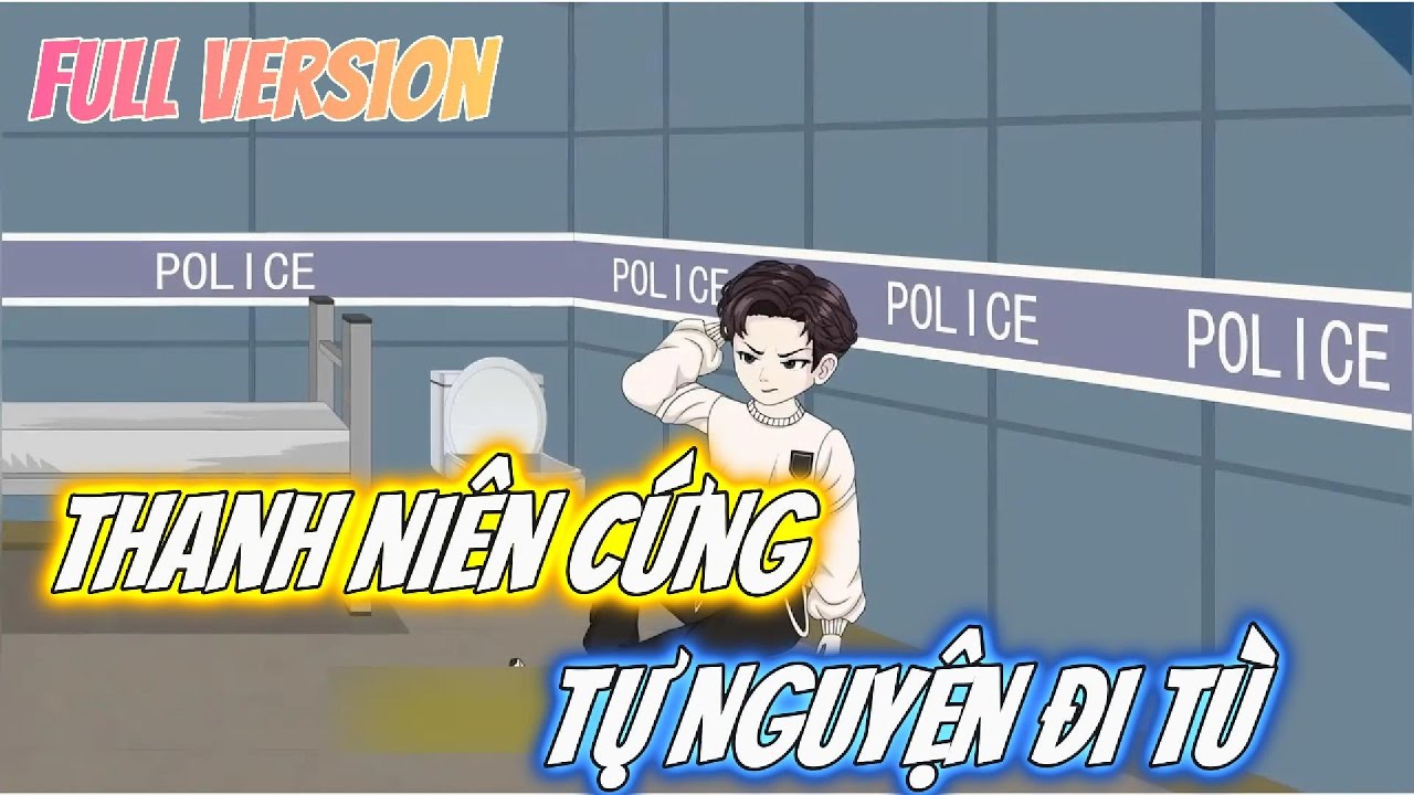 Full Version | Thanh Niên Cứng Tự Nguyện Đi Tù | Min Review