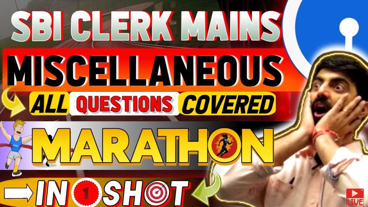 MISC Marathon, SBI CLERK MAINS 2024 ||All Types, All Levels Covered || By Dhruva Sir...