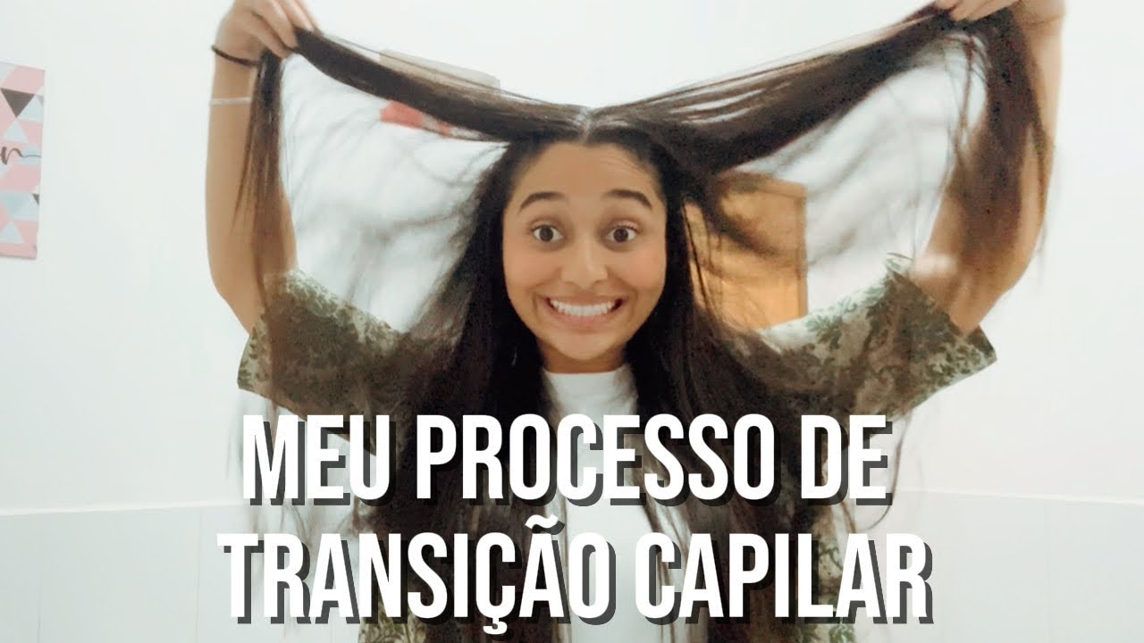 Como foi meu processo de transição capilar??