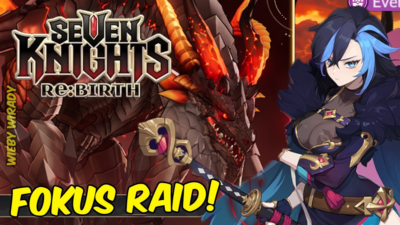 BISA KAH RAID 10 HARI INI? SEMOGA DAPET EQUIP BAGUS BIAR PROGRESS | Seven Knights Re:Birth
