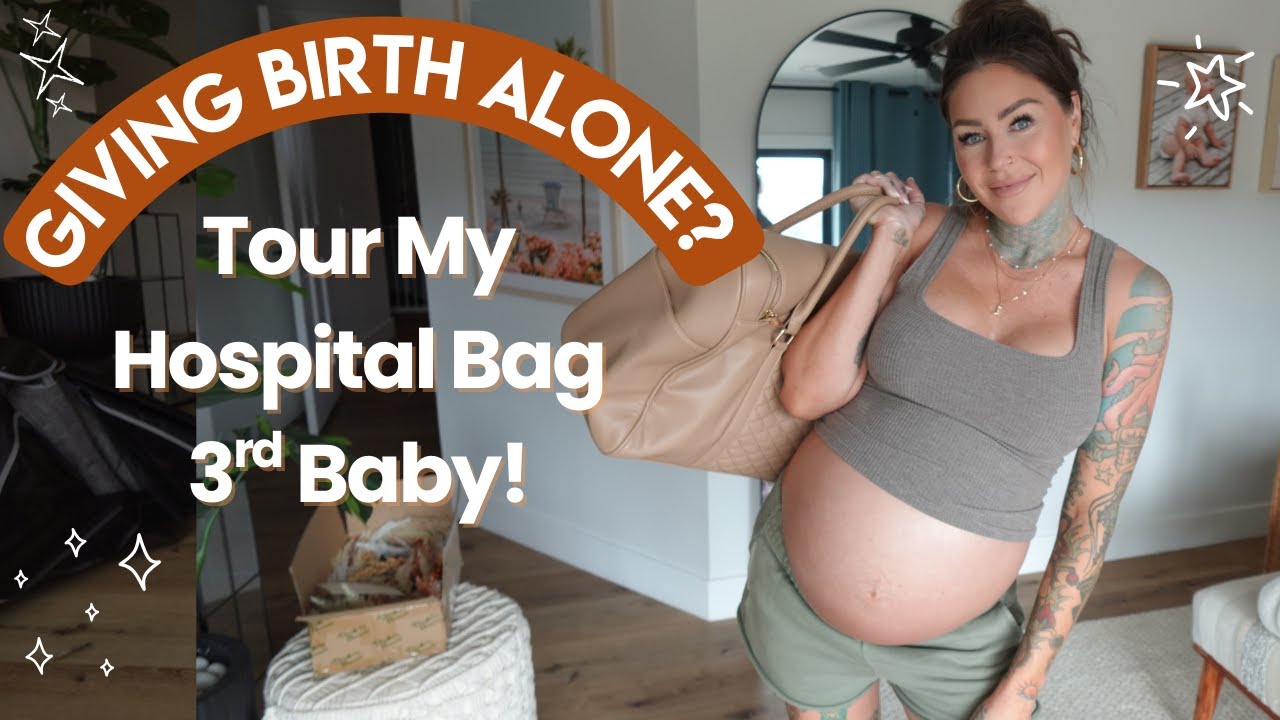Why I’m Giving Birth ALONE - What's In My Hospital Bag? 3rd baby! 