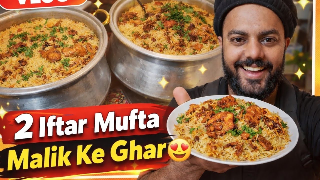 👉 “2 Iftar Mufta Malik Ke Ghar 😍 | Free Iftar Vlog”