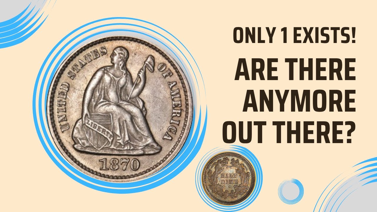 The Only One Known: The 1870-S Half Dime Mystery