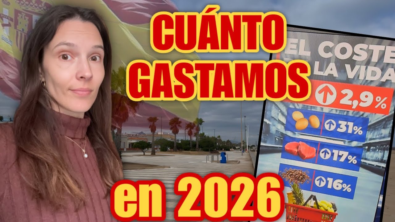 Cuanto cuesta VIVIR en España en 2026?! 🛒😯