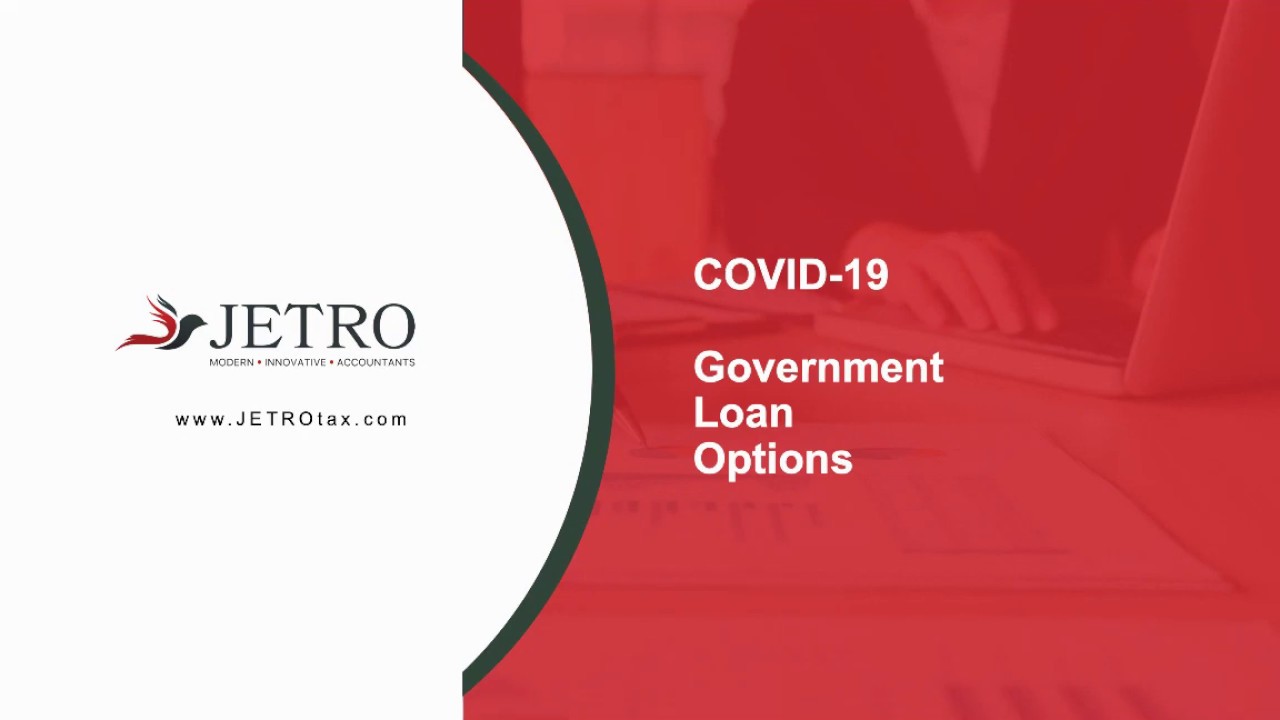 Coroniavrius COVID-19 Government Loan Options - EDIL vs PPP - Paycheck Protection Program | JETRO
