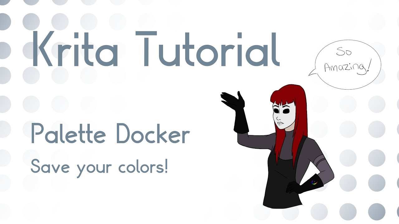 Учебное пособие Krita 4.1+: создание собственной цветовой палитры!