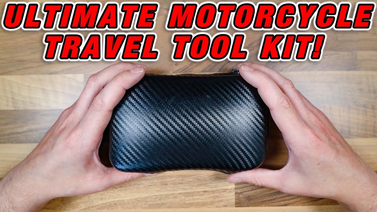 MY ULTIMATE MOTORCYCLE TRAVEL TOOL KIT!