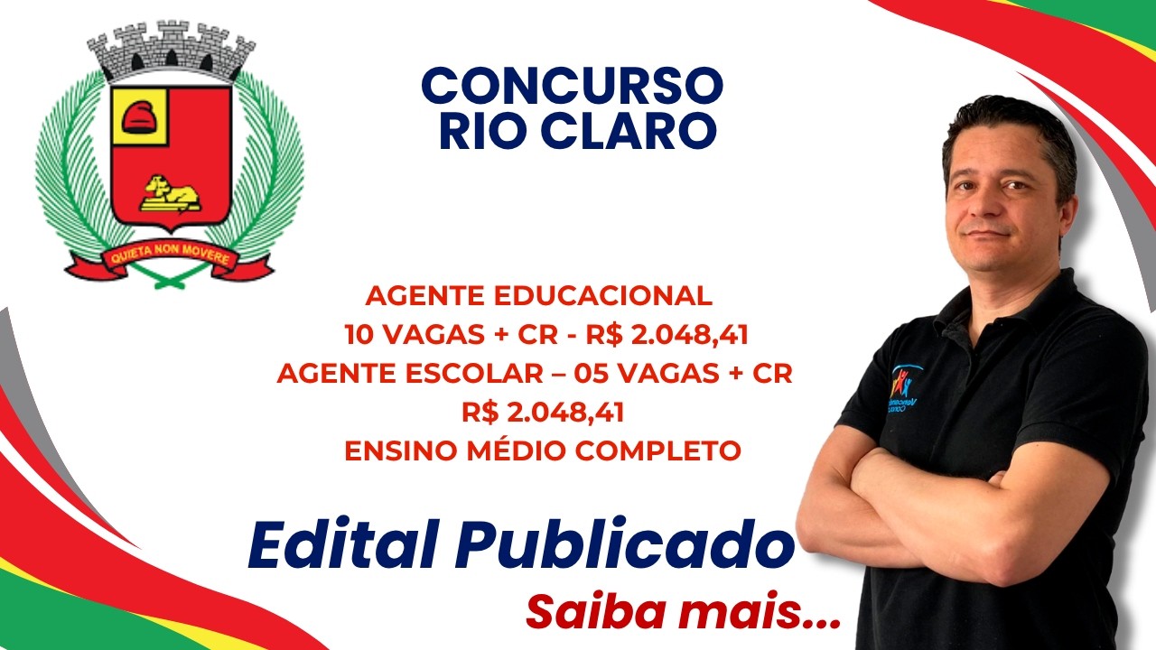 Urgente! Concurso Prefeitura de Rio Claro - Agente Educacional e Escolar   An&aacute;lise do Edital
