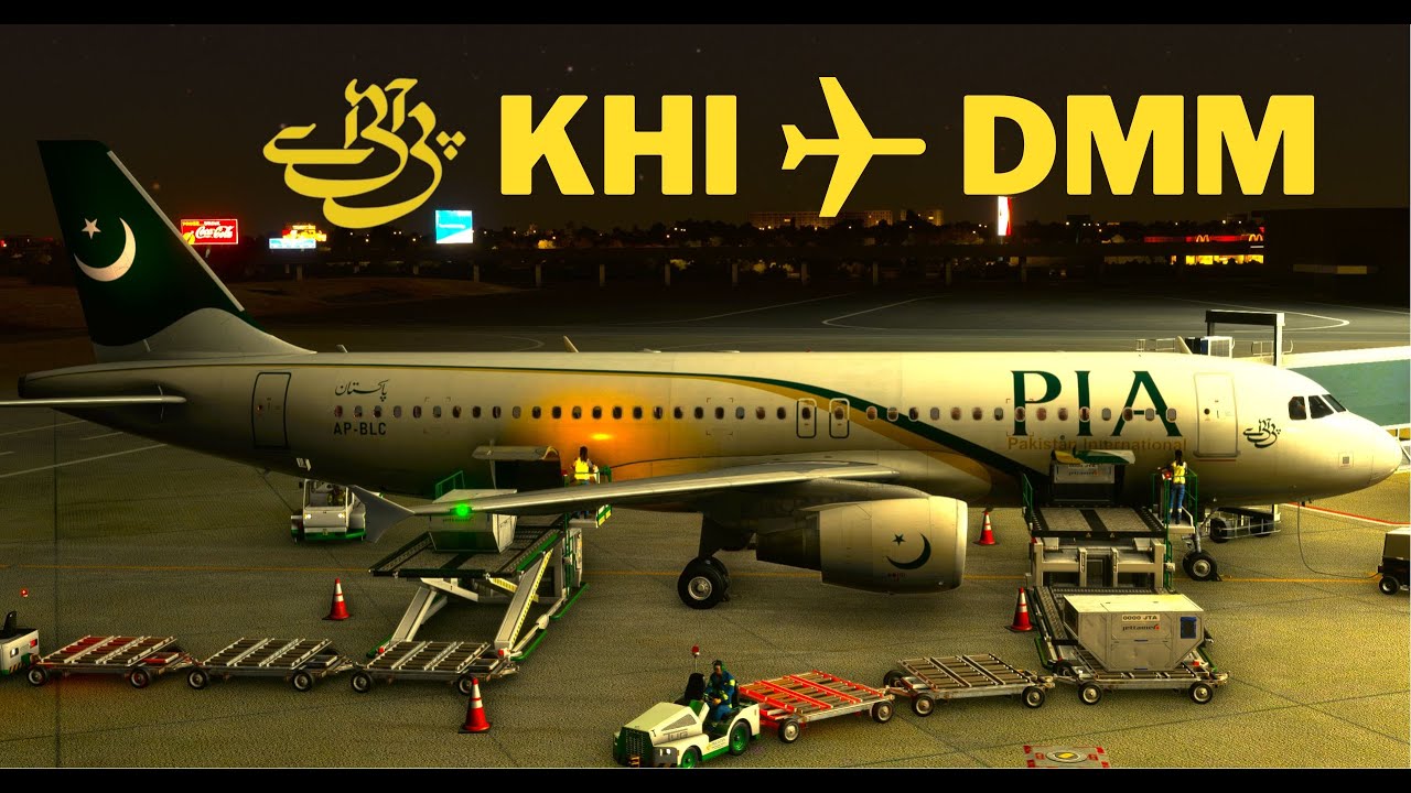 PIA [FULL FLIGHT] A320 | Karachi ✈ Dammam | (ULTRA/HIGH) | Microsoft Flight Simulator 2020