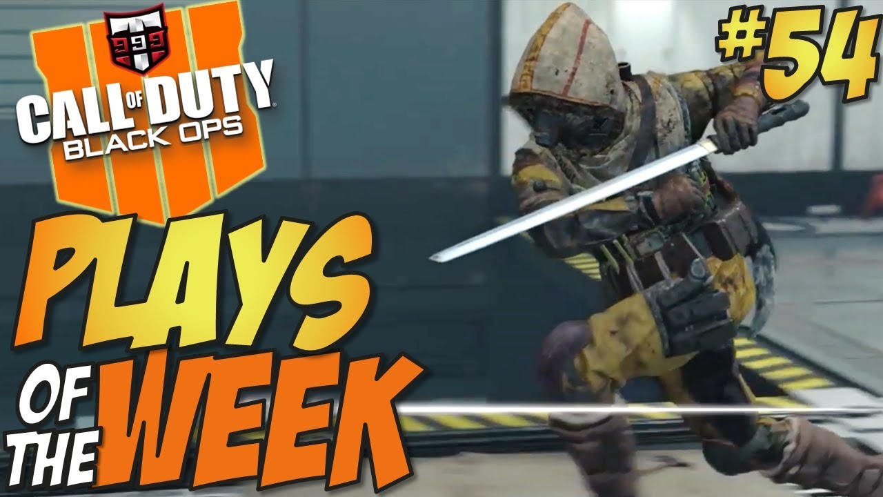 BLADE!! - Call of Duty Black Ops 4 - PLAYS OF THE WEEK #54 (COD BO4 Top Plays)