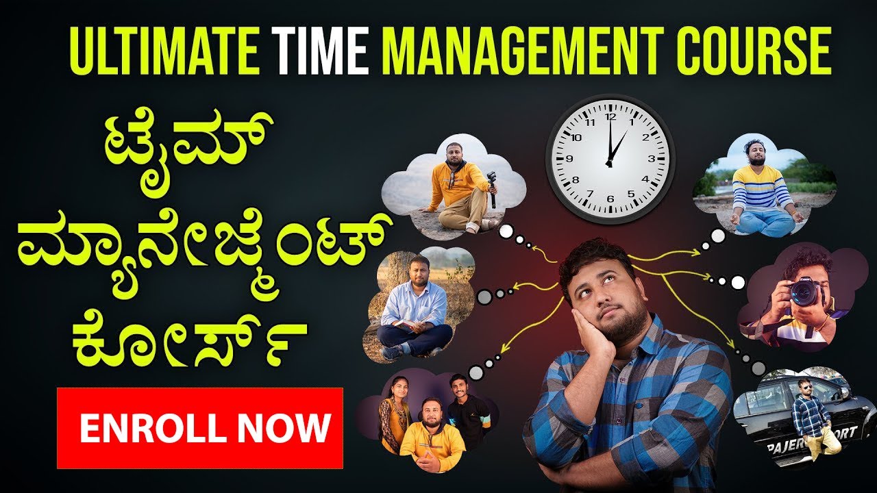 Time Management Course in Kannada | Time Management Tips & Strategies | How to Manage My Time #Time