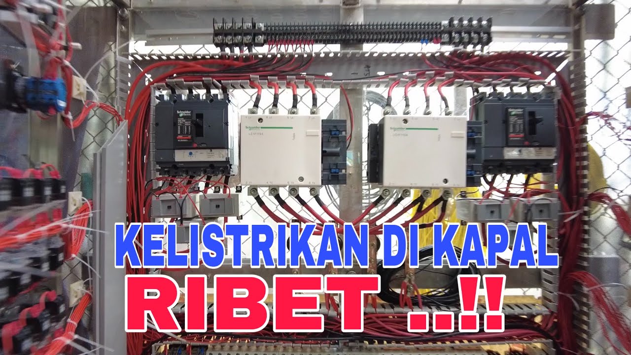 Sekilas Tentang Kelistrikan di Kapal