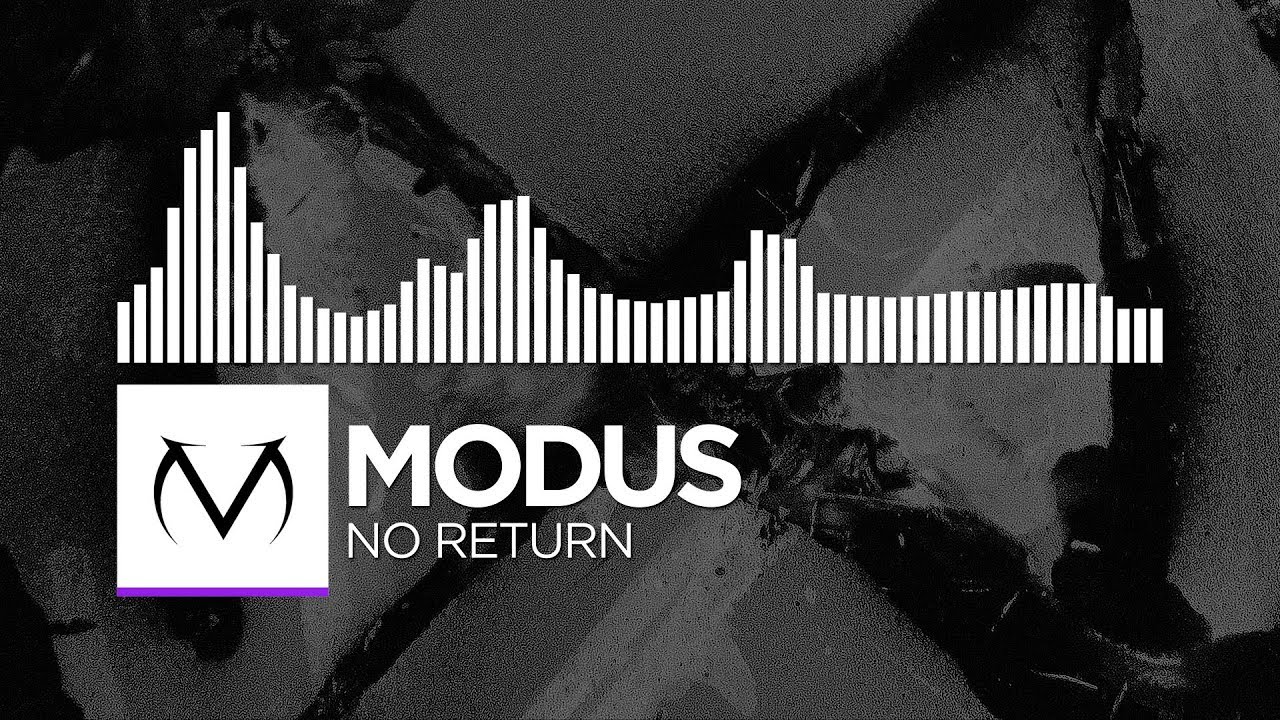 [Dubstep] - modus - No Return [Free Download]