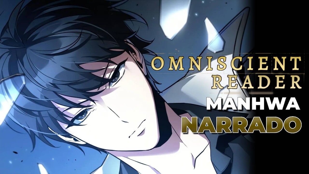 🔹PERSPECTIVA OMNISCIENTE | En el Fin del Mundo | PARTE 28 | Manhwa Narrado